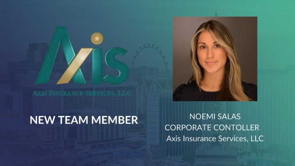 Noemi Salas joins Axis Insurance Services, LLC as Corporate Controller